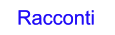 Racconti Racconti